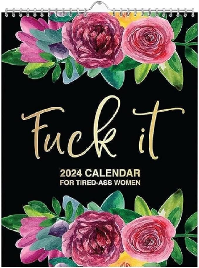 2024 Calendar For Tired-Ass Women